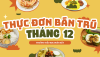 THỰC ĐƠN THÁNG 12/2025
