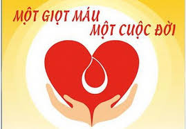 HIẾN MÁU NHÂN ĐẠO - NGHĨA CỬ CAO ĐẸP